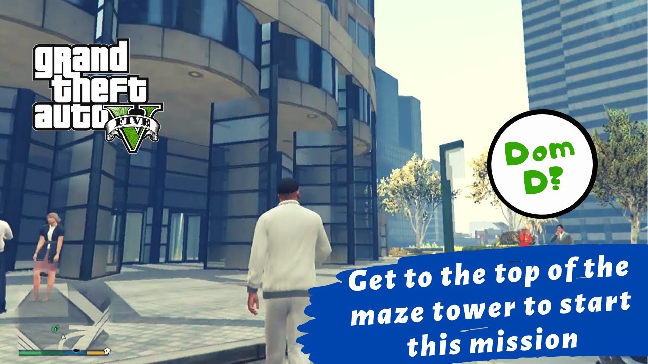 Get to the top of the maze tower to start this mission \